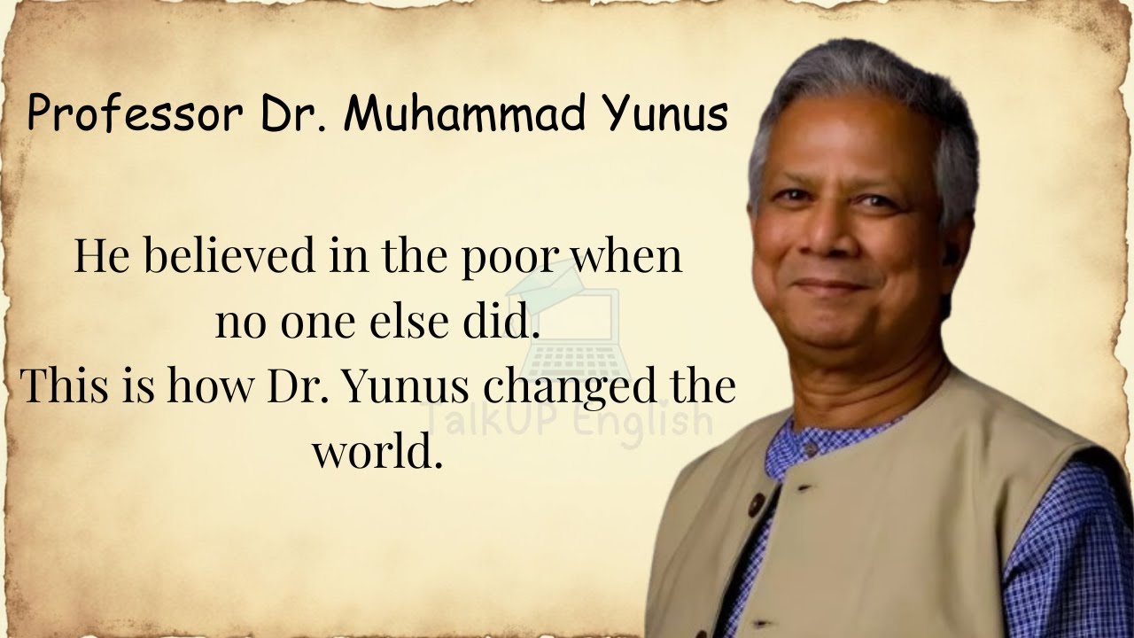 Dr. Muhammad Yunus Life Story | Nobel Peace Prize Winner & Father of Microfinance | Full Biography