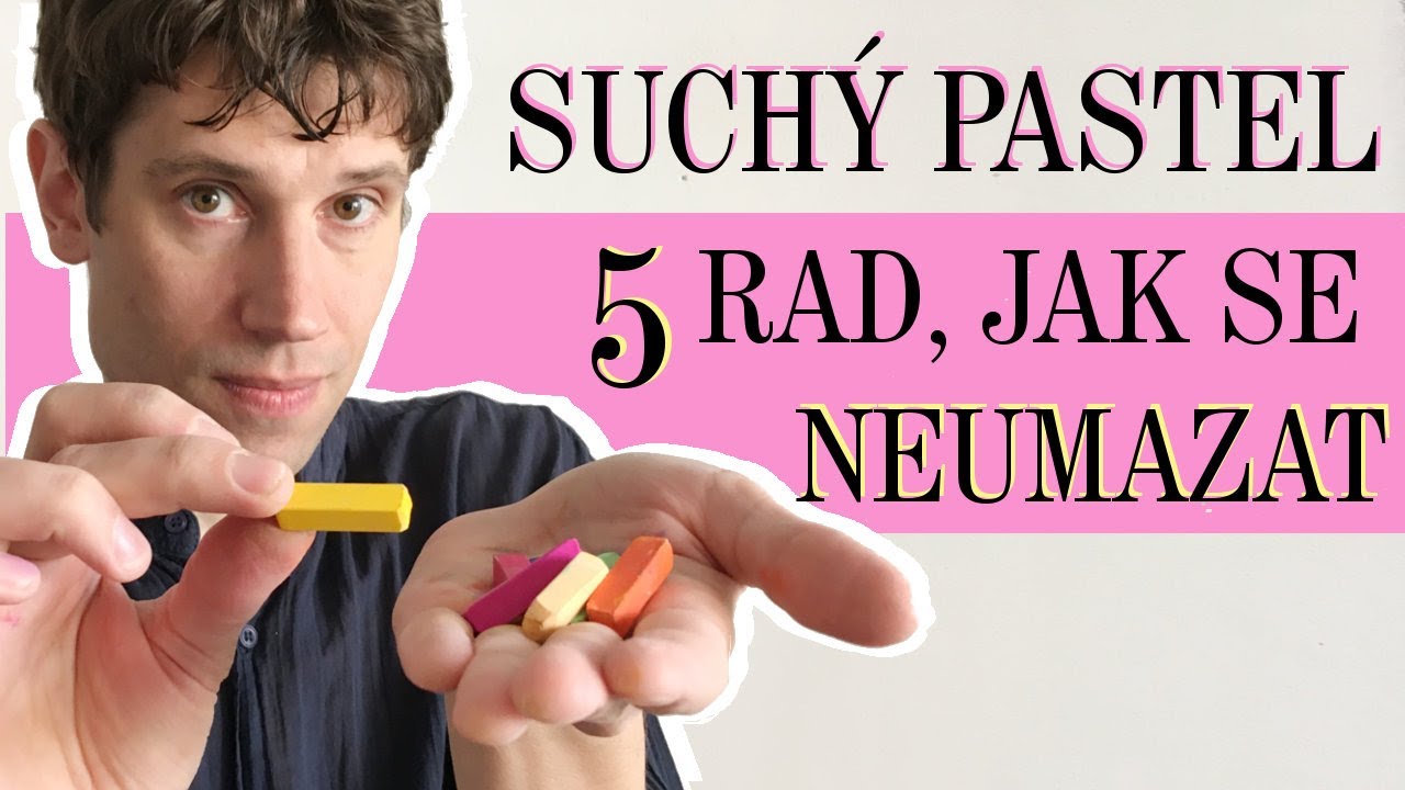 Suchý pastel - 5 pomůcek, které změní Vaši tvorbu pastelem