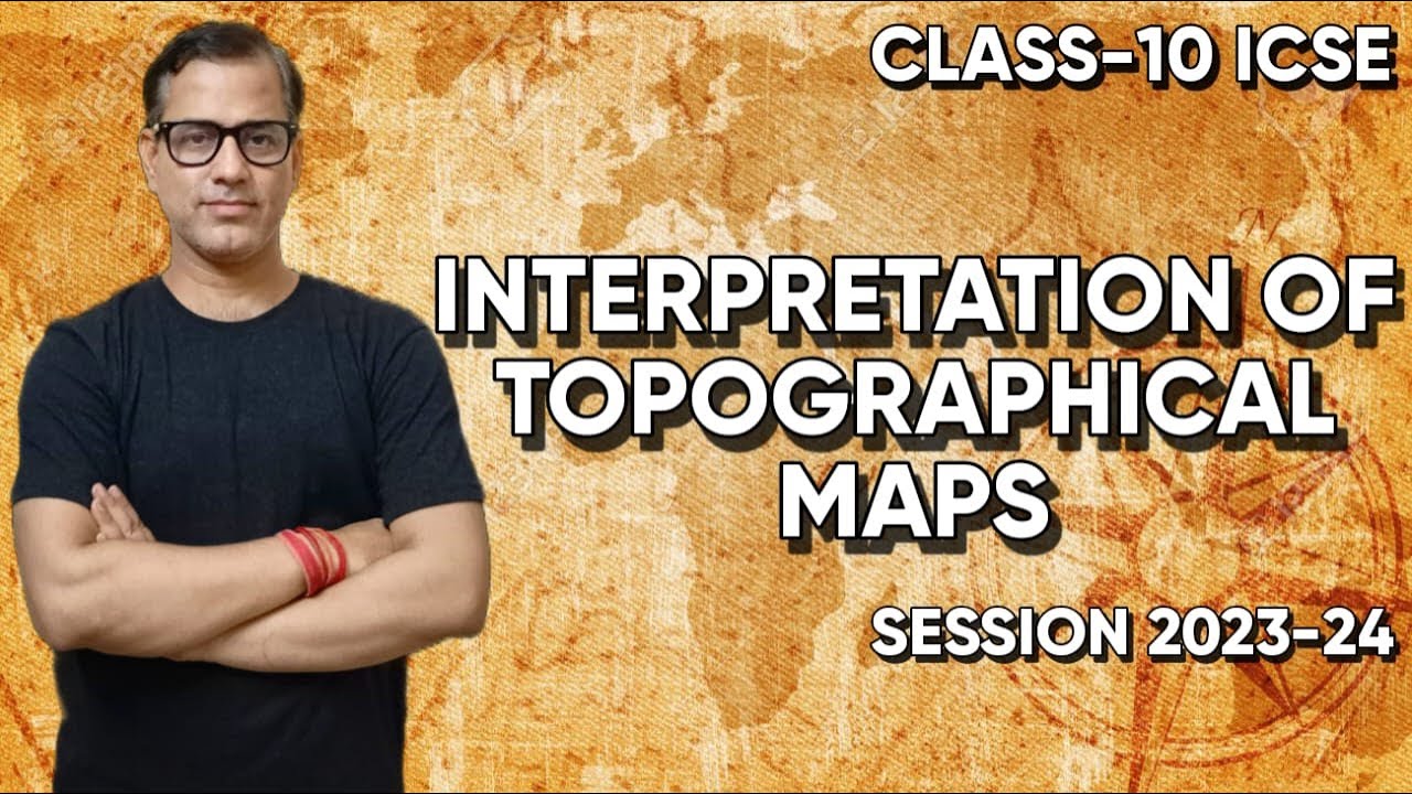 Topography One Shot | Topographical Maps ICSE Class 10 | @sirtarunrupani​