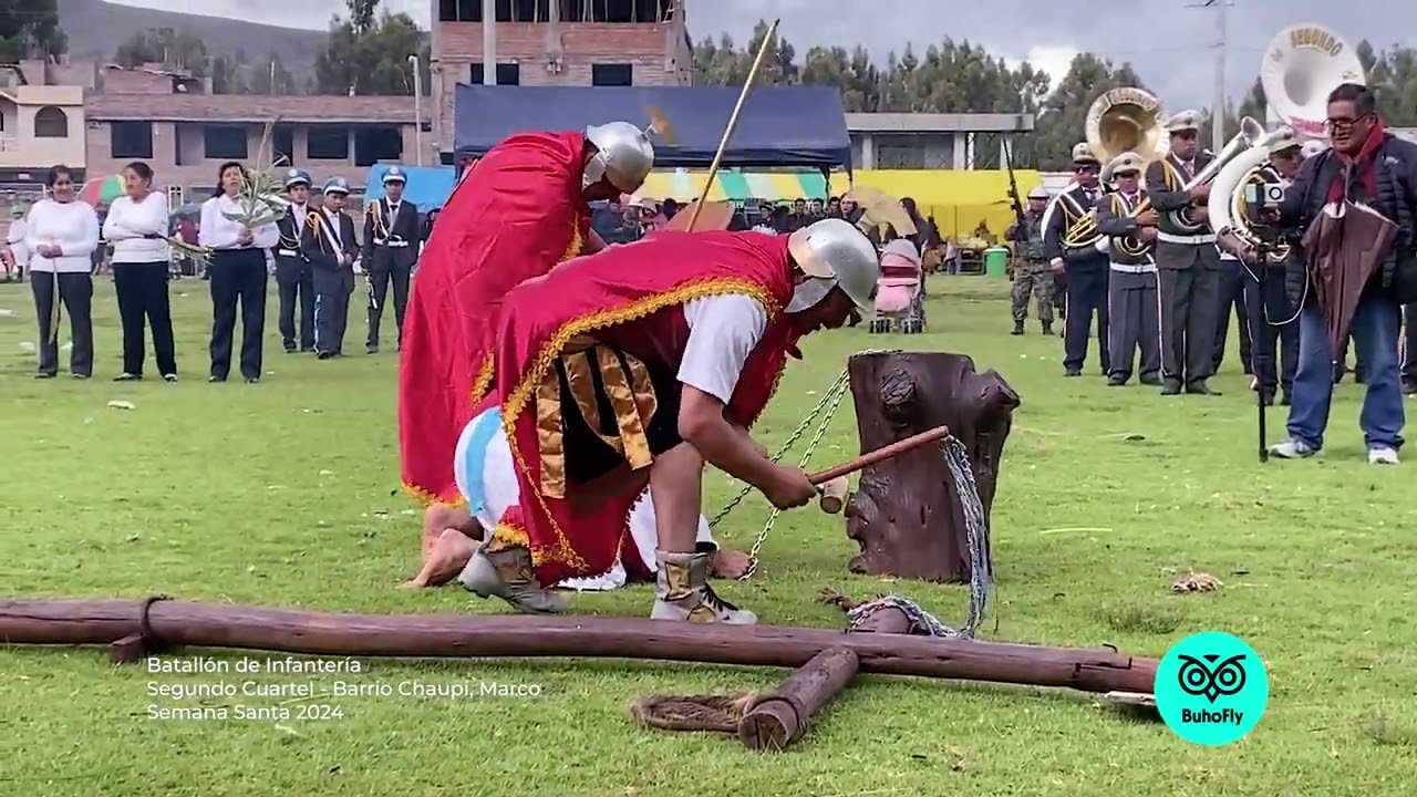 Semana Santa 2024 en Marco, Jauja - Batallón de Infantería barrio Chaupi, segundo cuartel.