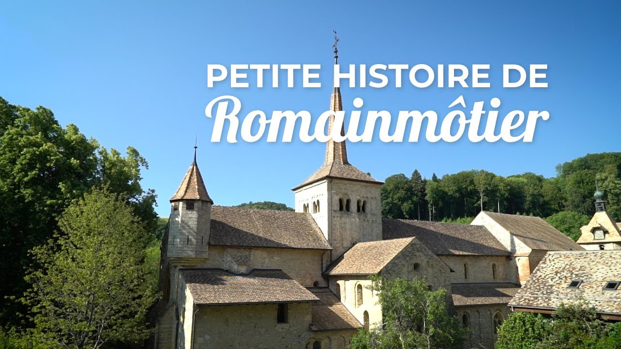 Petite histoire de l'abbatiale de Romainmôtier