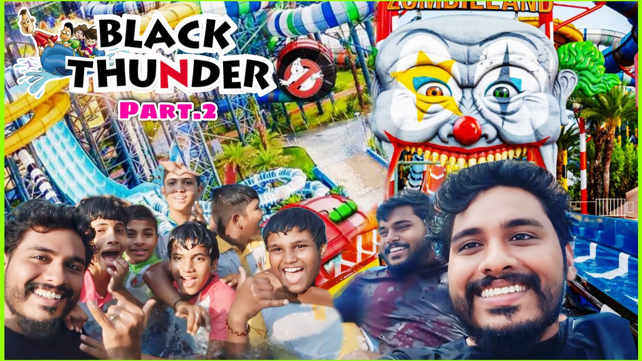 💥 சாவு பயத்த காட்டிட்டாங்க பரமா 🤯 BLACK THUNDER WATER GAMES - PART 2