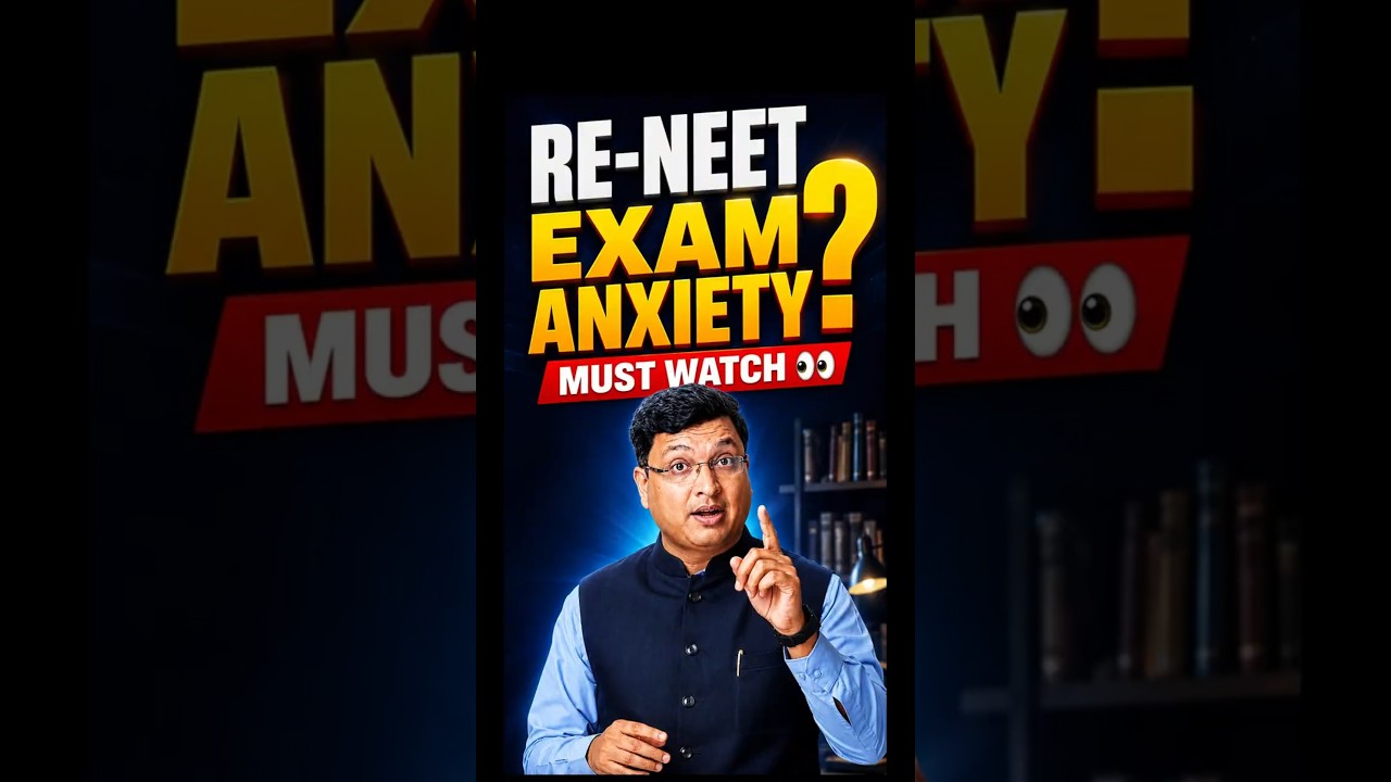 Control your exam ANXIETY during RE-NEET! ✅ || NV Sir Shorts #nvsir #neet #shorts