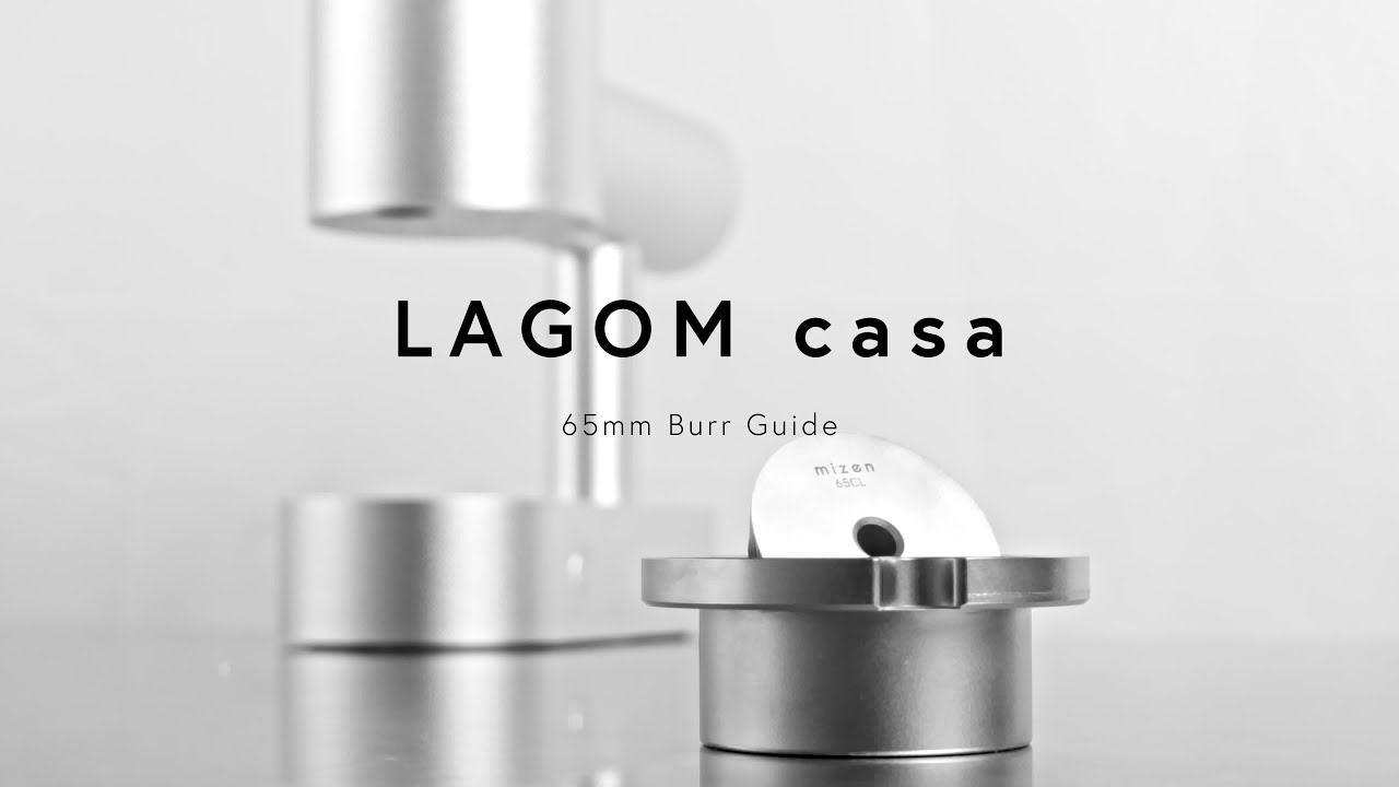LAGOM Casa - Burr Installation [How To]