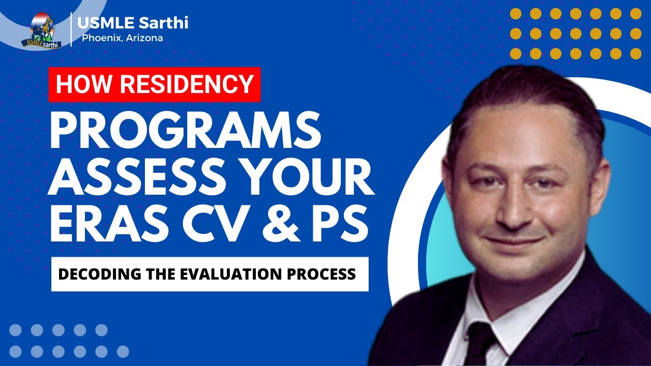 Decoding the Evaluation Process: How Program Director Assess Your #ERASCV step by step