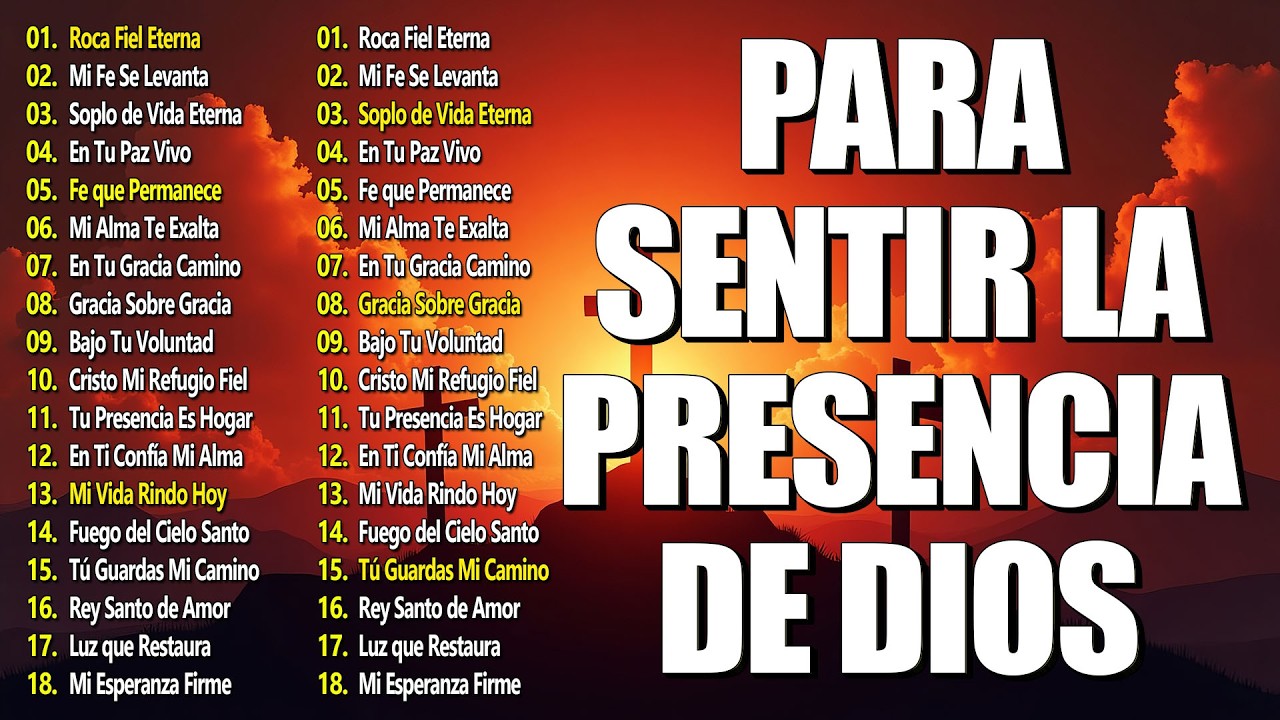 MUSICA CRISTIANA PARA SENTIR LA PRESENCIA DE DIOS - HERMOSAS ALABANZAS CRISTIANAS DE ADORACION 2026