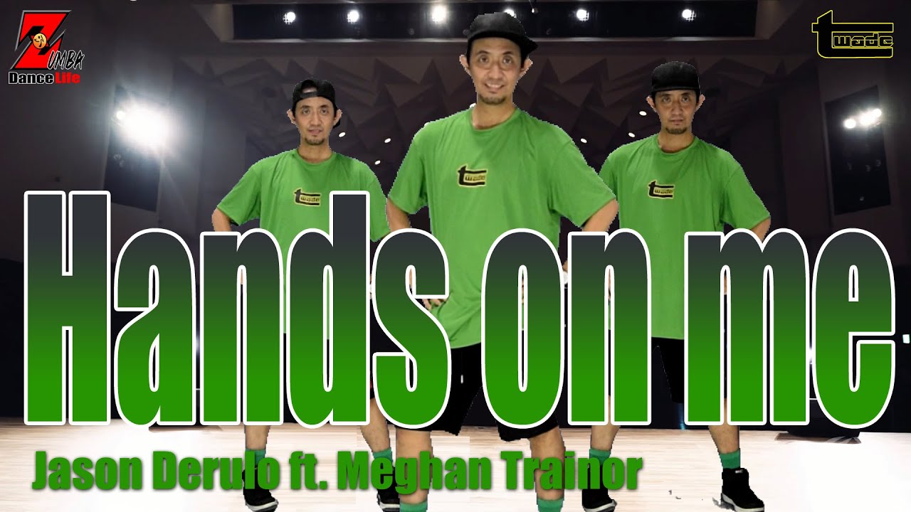 HANDS ON ME | Jason Derulo ft. Meghan Trainor | Zumba | Pop | dance fitness | Coach tOLits