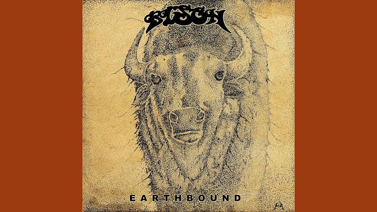 Bison 🇨🇦 - Earthbound (full album) 2007