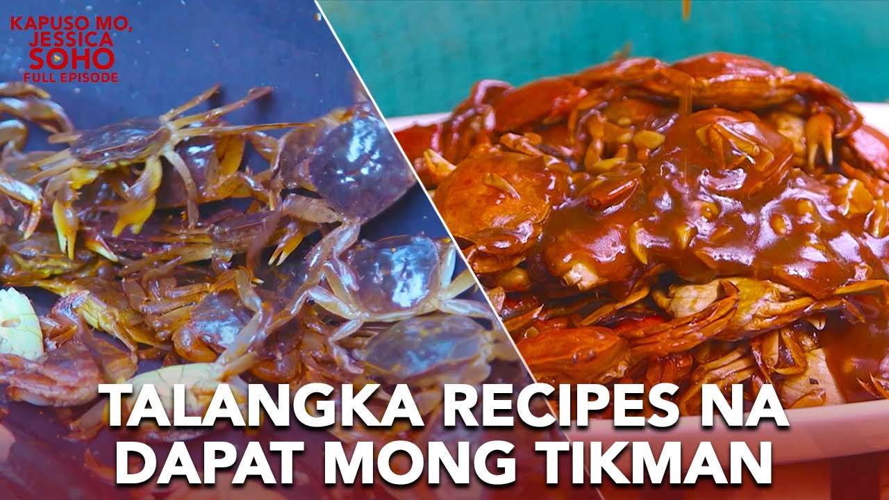 IBA’T IBANG TALANGKA RECIPES NA SWAK NGAYONG SEMANA SANTA | Kapuso Mo, Jessica Soho