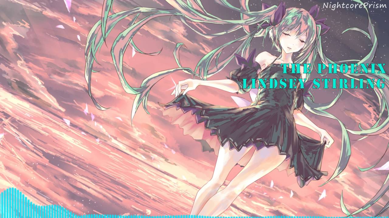 Nightcore- The Phoenix (Lindsey Stirling)