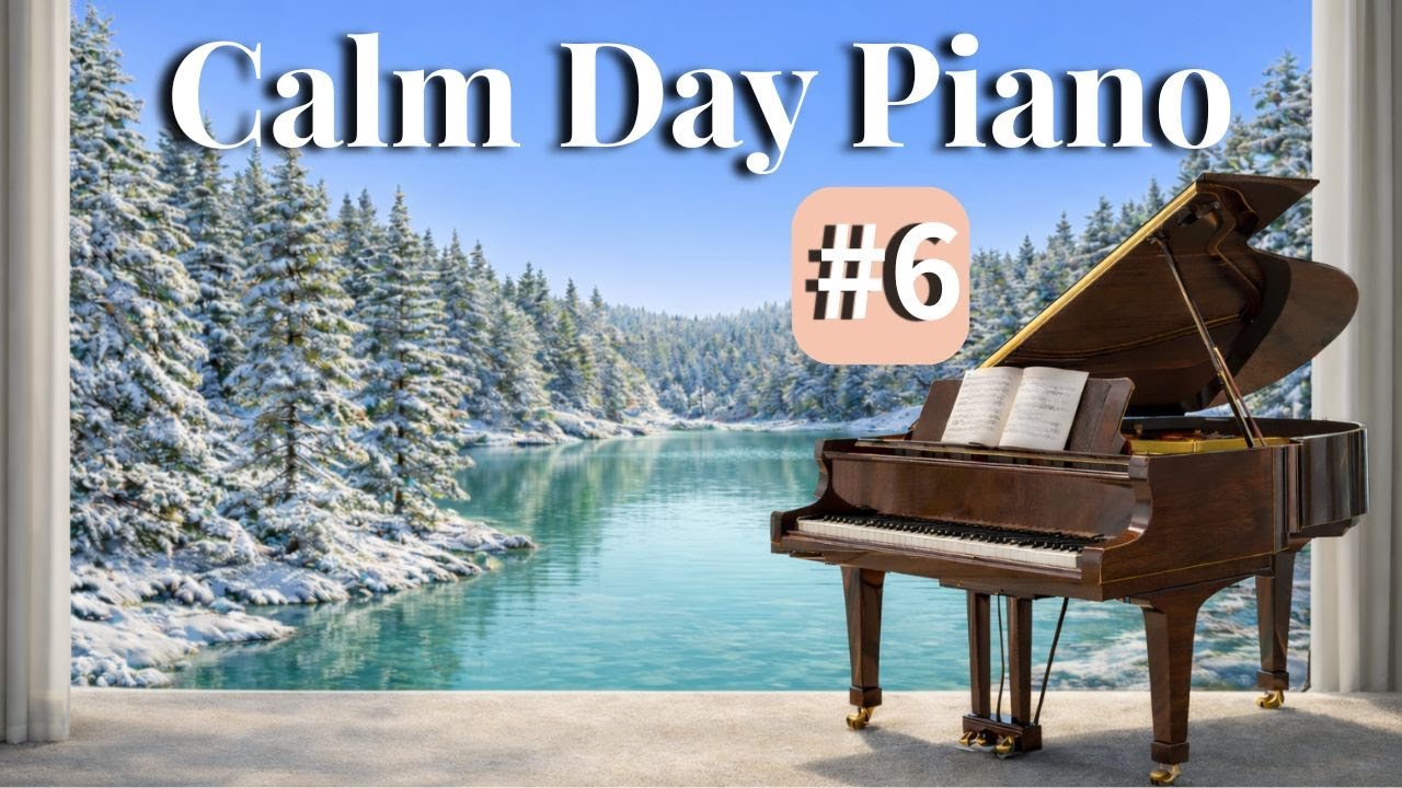 Calm Day Piano No 6 – Quiet Piano Mood