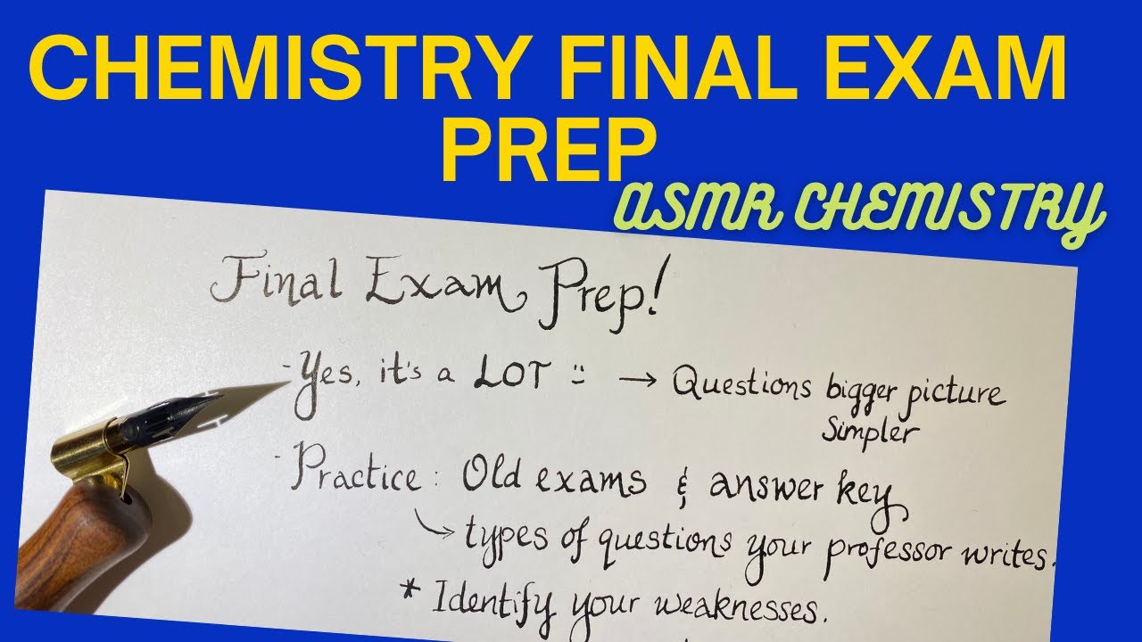 [ASMR] Chemistry Final Exam Preparation Strategies