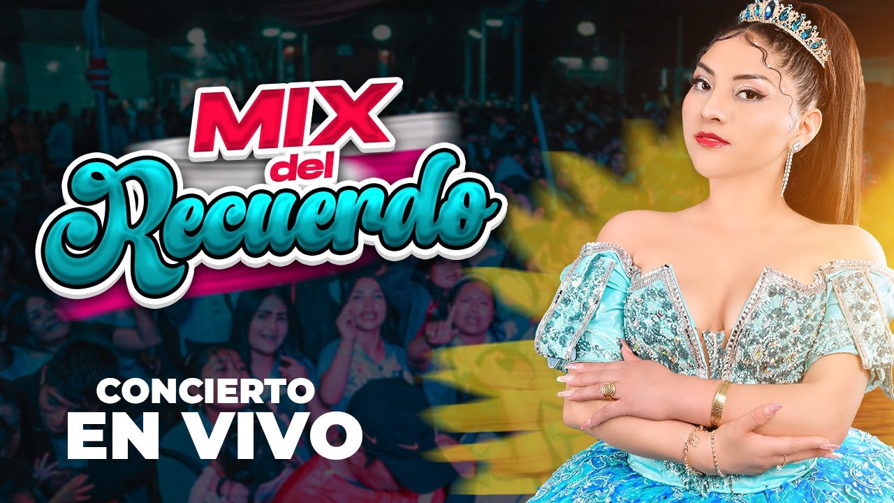 TATIANA CHÁVEZ / MIX DEL RECUERDO 2025
