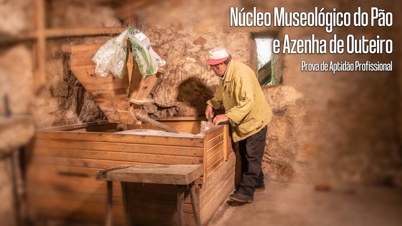 Núcleo Museológico do Pão e Azenha de Outeiro - PAP Multimédia ano letivo 2020-2021