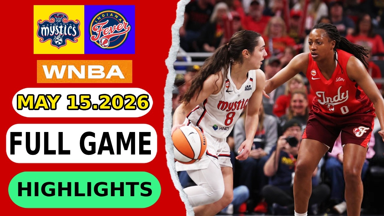 Indiana Fever vs Washington Mystics Full Game Highlights | 2026 WNBA Season