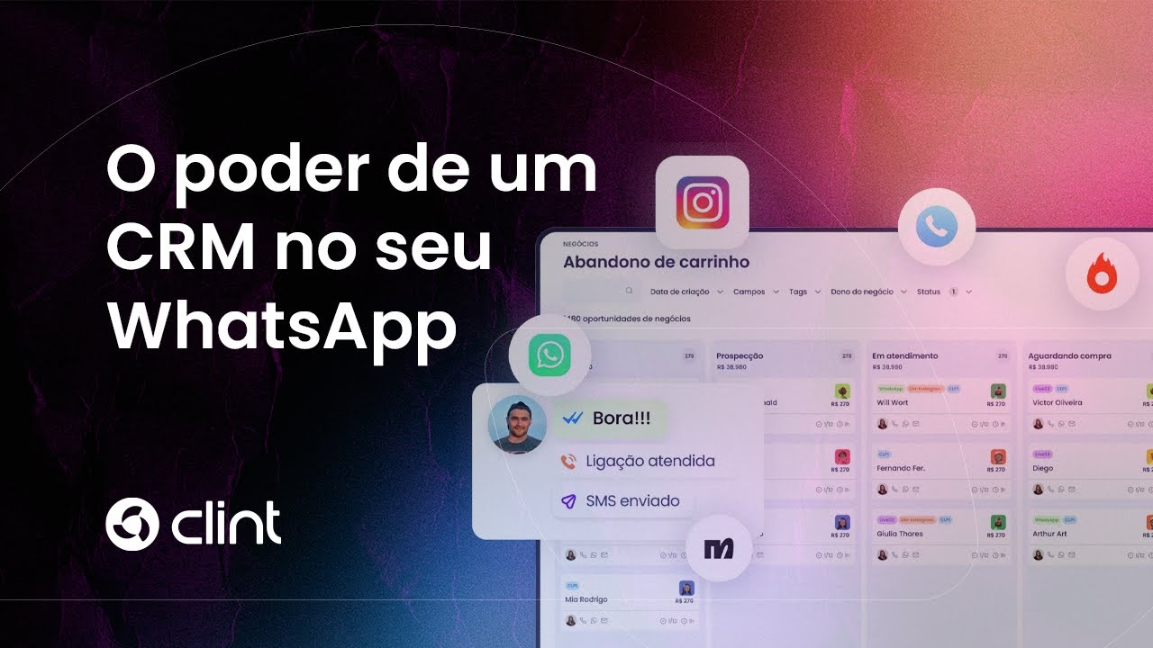 Como utilizar o m&oacute;dulo de atendimento da Clint | O poder de um CRM com seu WhatsApp e Instagram