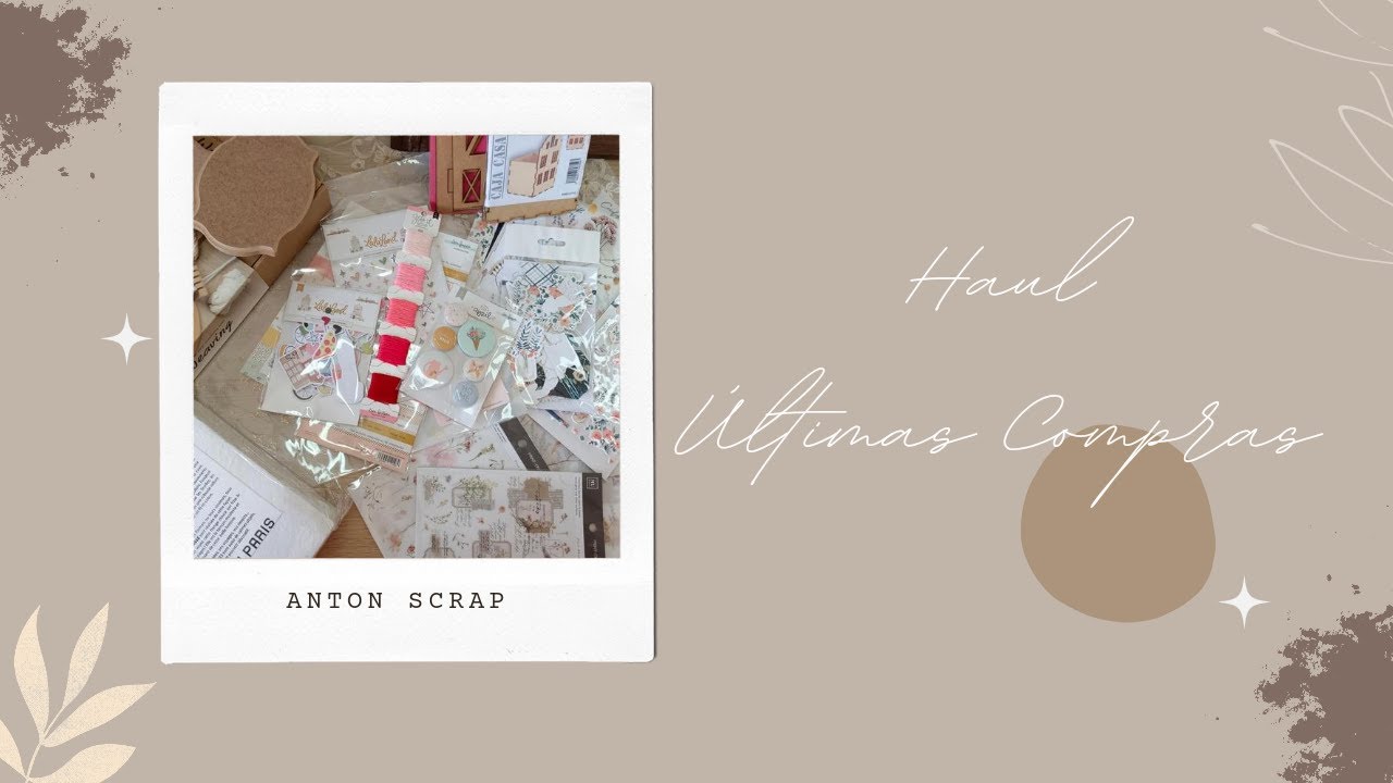 🦋HAUL COMPRAS SCRAP🦋