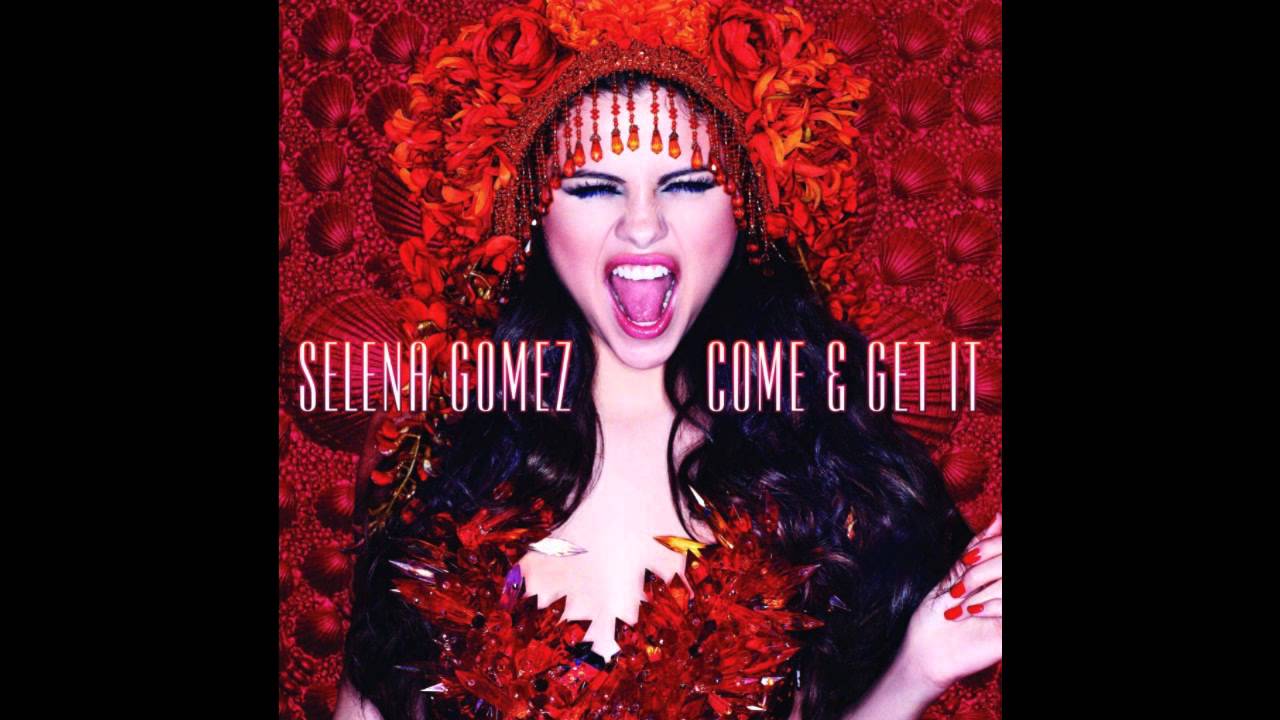 Selena Gomez - Come & Get It - Speed Up