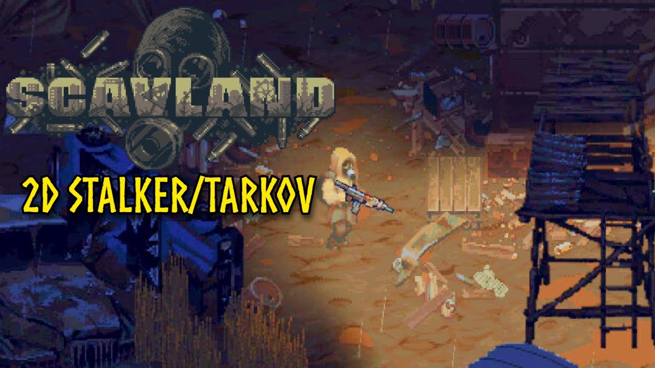 2D Stalker / Tarkov - A Post Apocalyptic Survival Game - SCAVLAND