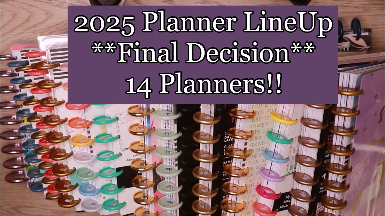 Finally Decided!  **My Finalized 2025 Planner Lineup**  14 Planners!! Happy Planner Stack Outdated