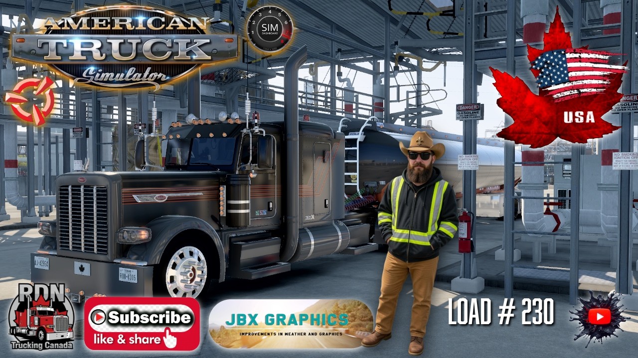 American Truck Simulator  RDN Trucking Canada.  Hauling Petro in Ruda 389  &  Ruda Tanker Load # 230