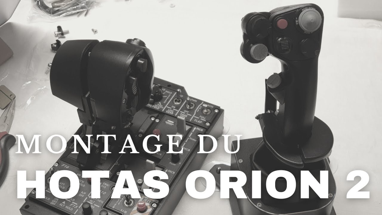 Montage du Winwing Orion 2 HOTAS MAX : throttle FA-18 et joystick F-16EX