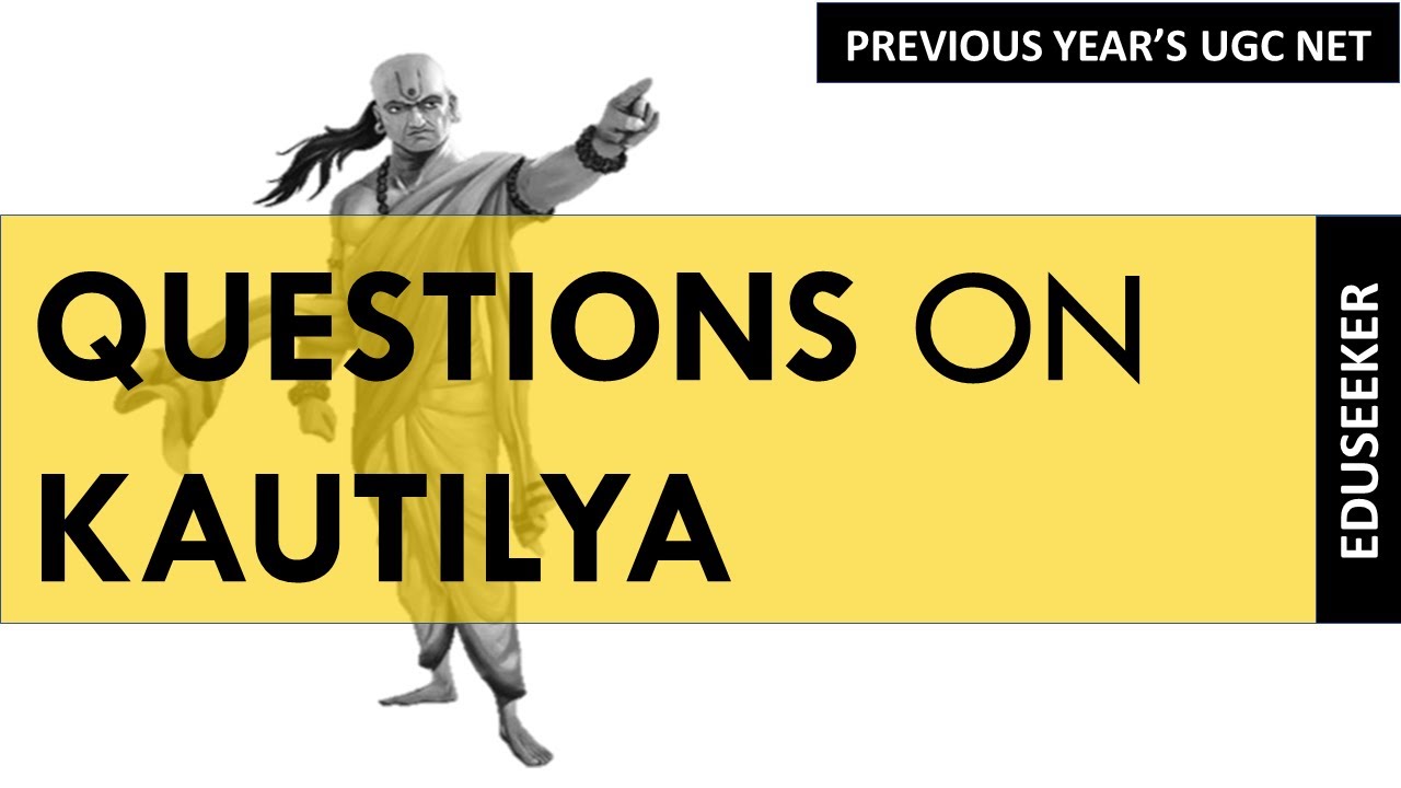 KAUTILYA | Previous year's questions | UGC NET political science | Indian Political Thought