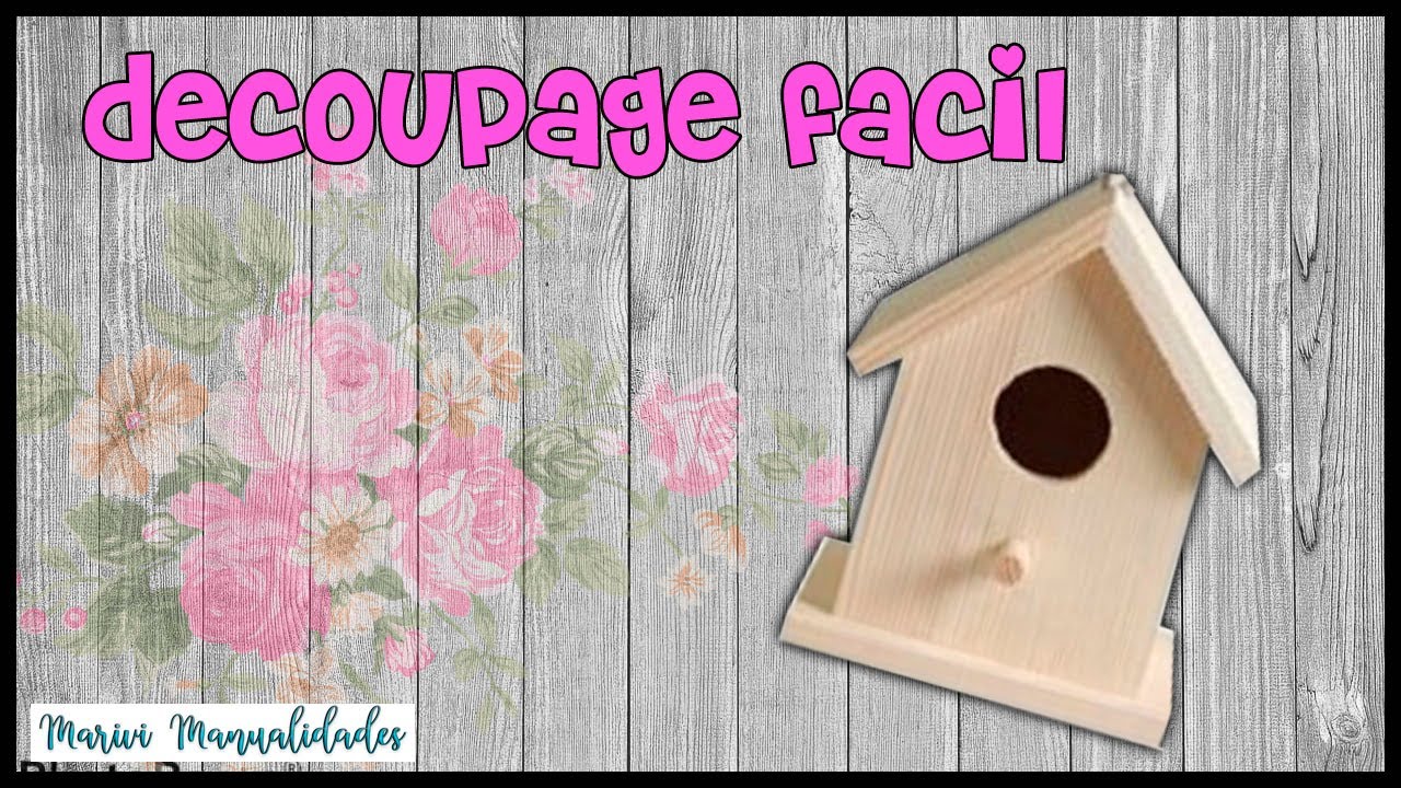 DECOUPAGE PARA PRINCIPIANTES✔ Casita de pájaros decorada con DECOUPAGE muy facil