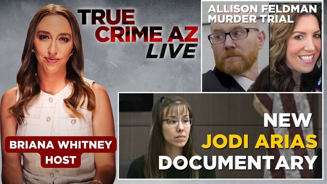 Scottsdale murder trial starts; Jodi Arias documentary preview| True Crime AZ Live