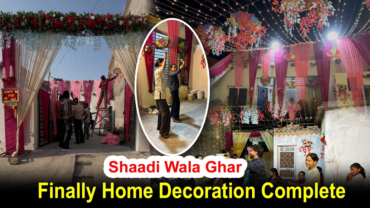 Finally House Decoration Complete | Shaadi wala Ghar | Rk Deepak Vlogs | Ep-10