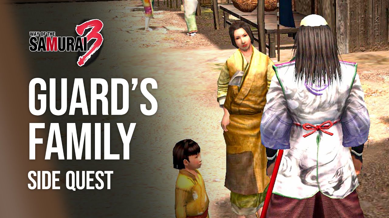 Guard's Family: A Wife’s Message (Golden Egg Side Quest) - Way of the Samurai 3 [侍道3]