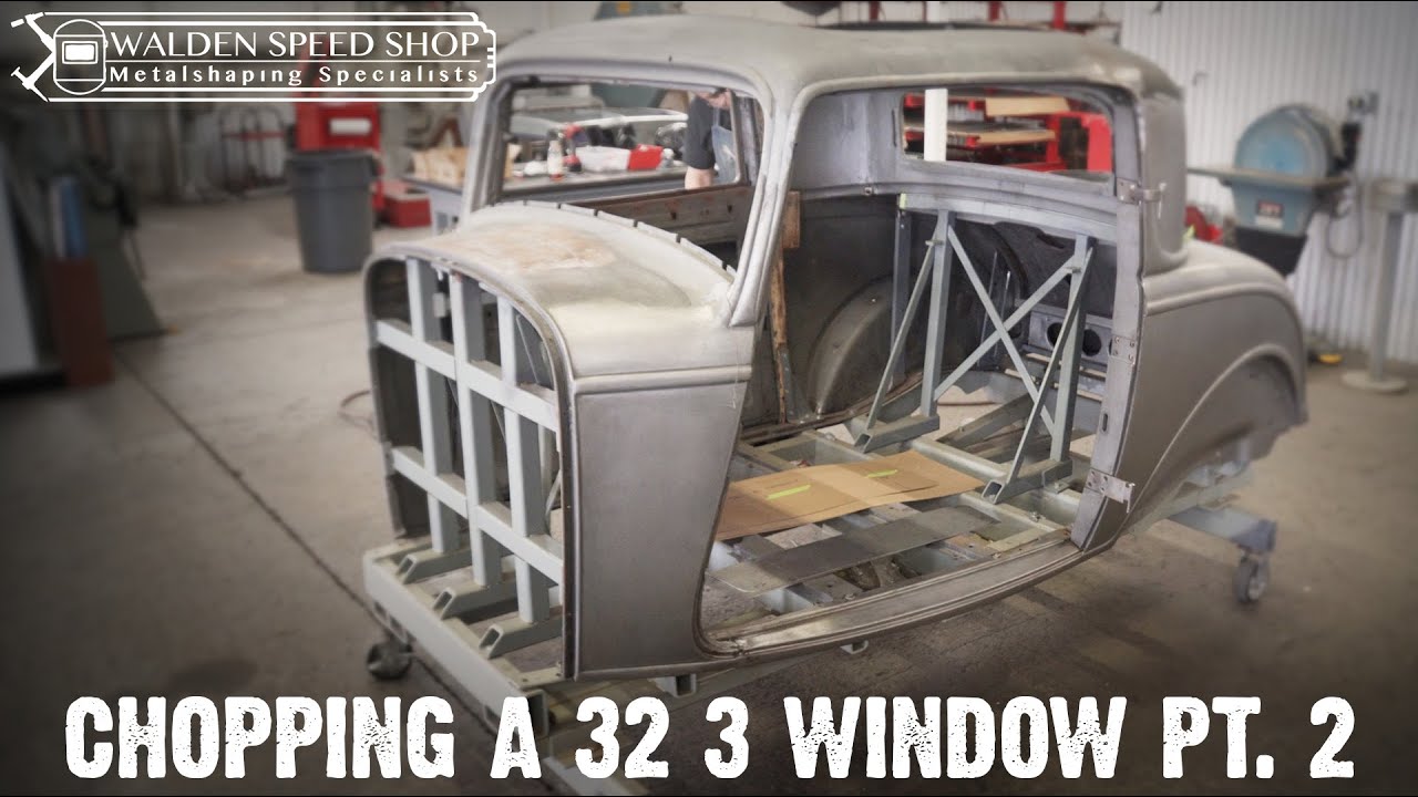 Walden Speed Shop - Chopping 1932 Ford Part 2