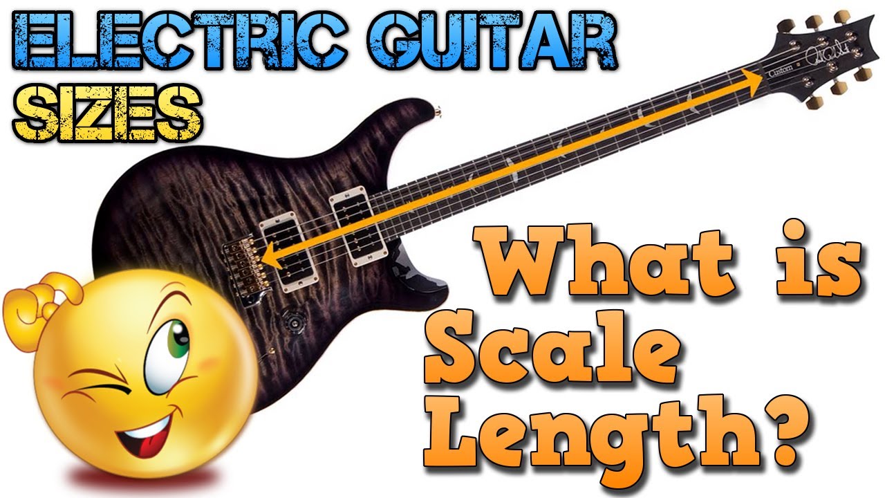 Electric Guitar SIZES: What is SCALE LENGTH and How Does It Affect the Instrument's TONE and COMFORT