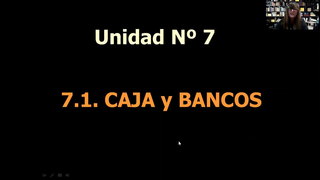 U 7 1 CAJA Y BANCOS  CLASE VIRTUAL