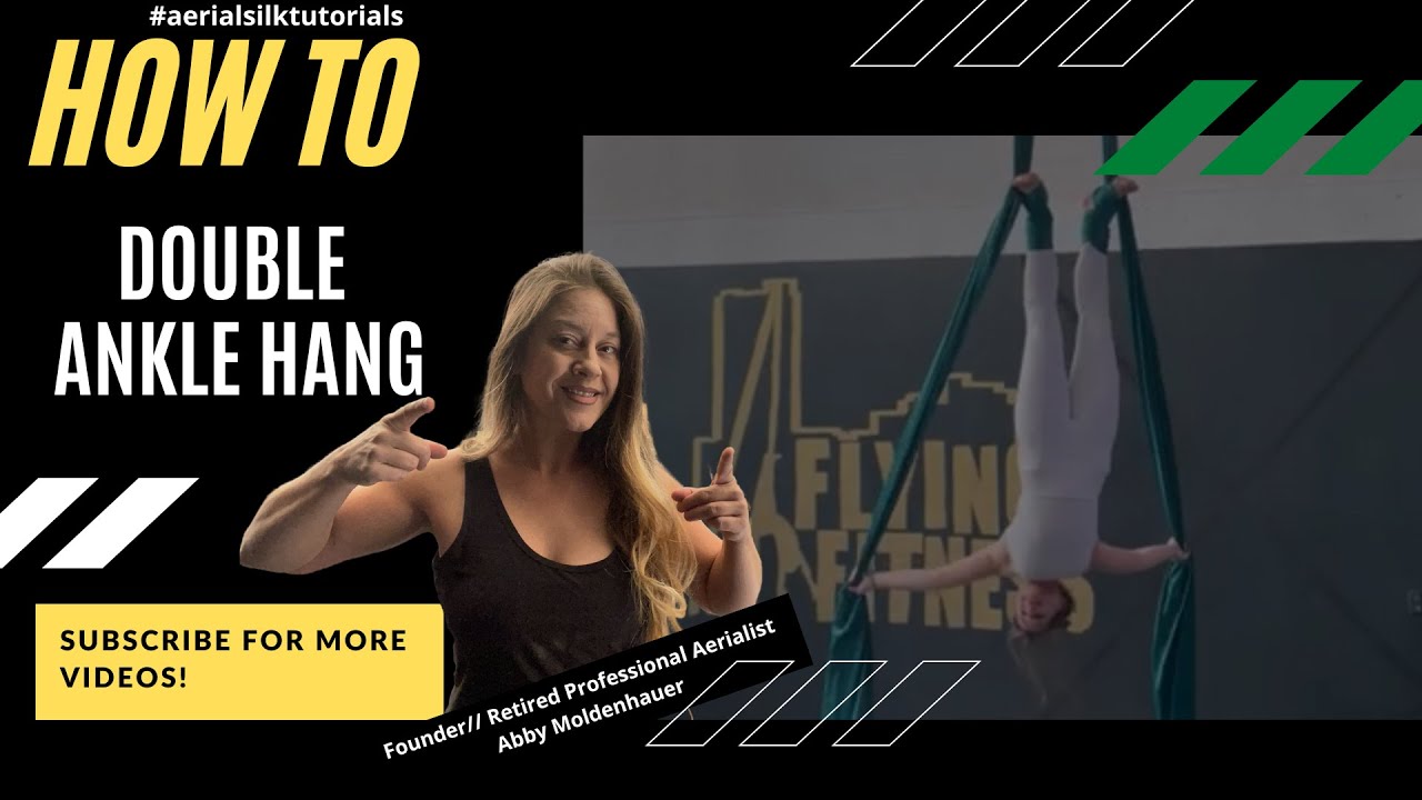 Master the Double Ankle Hang on the Aerial Silk: Intermediate Tutorial💪