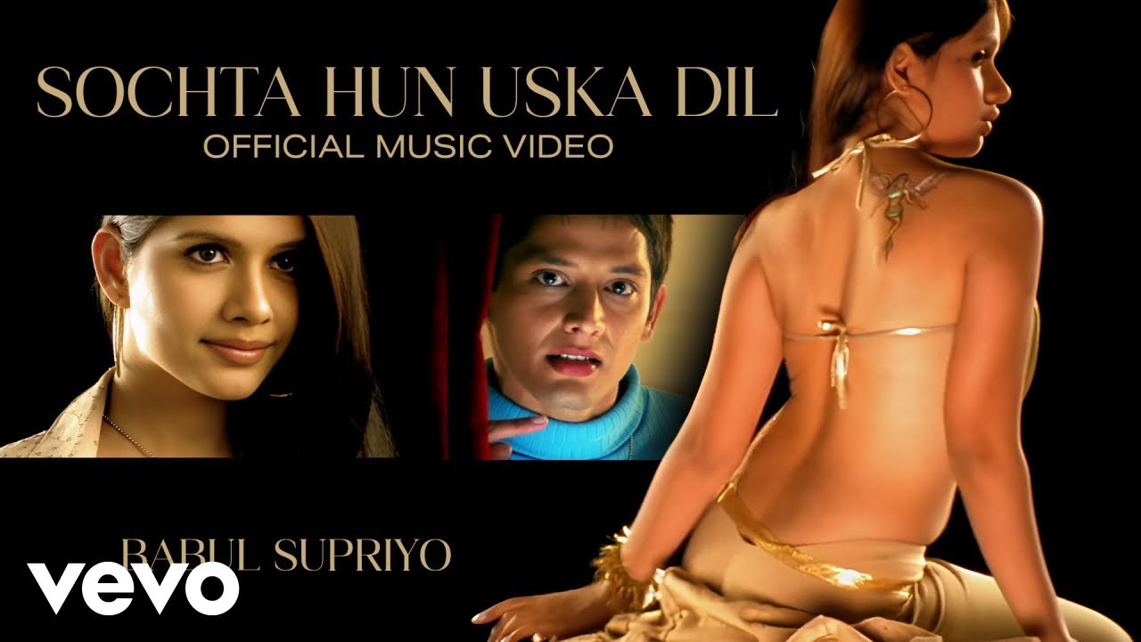 Babul Supriyo - Sochta Hun Uska Dil (Official Video) | Vinod Singh | 2000s Hindi Pop Song