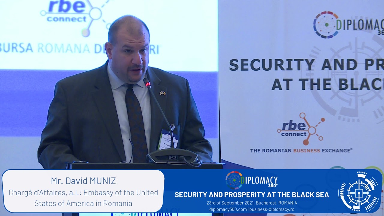 Mr. David MUNIZ @ Diplomacy360: Security and Prosperity at the Black Sea #Diplomacy360