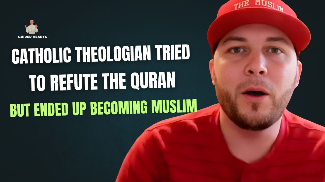 CATHOLIC THEOLOGIAN TRIED TO REFUTE THE QUR’AN BUT ENDED UP BECOMING MUSLIM