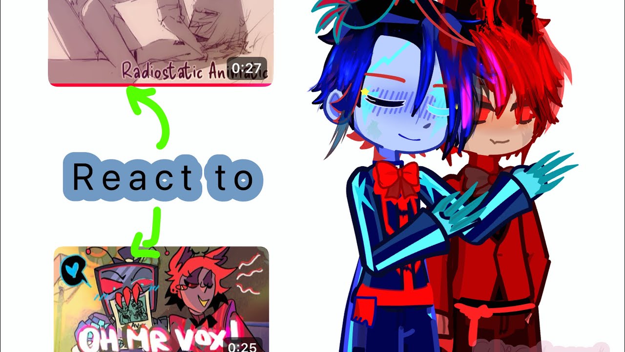 Vox and Alastor react to this videos (2x) {ship✅}  enjoy watching