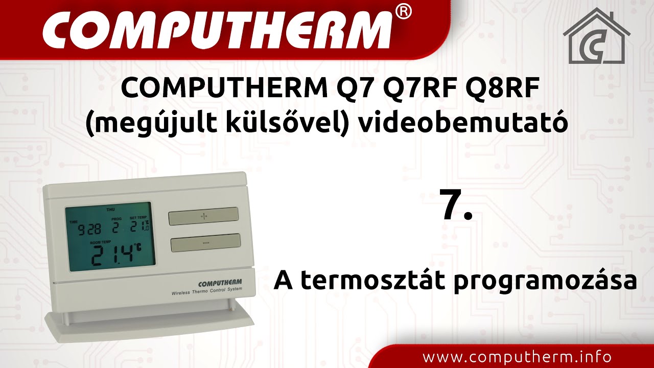 Computherm Q7 Q7RF Q8RF (meg&uacute;jult k&uuml;lsővel) videobemutat&oacute; - 07 A termoszt&aacute;t programoz&aacute;sa
