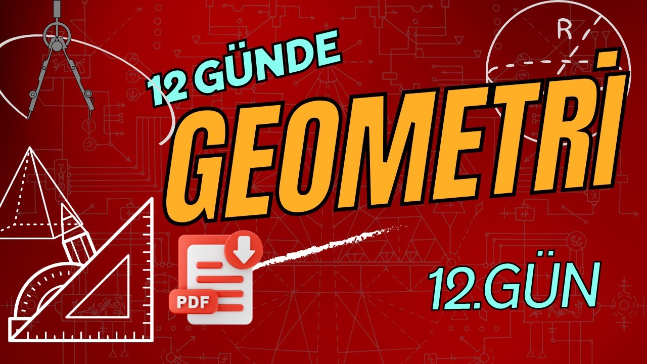 2022 KPSS-DGS ÜYELERE ÖZEL GEOMETRİ - 12. BÖLÜM