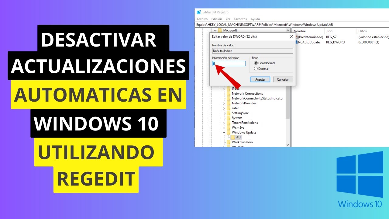 DESACTIVAR ACTUALIZACIONES AUTOMATICAS en WINDOWS 10 UTILIZANDO REGEDIT✅