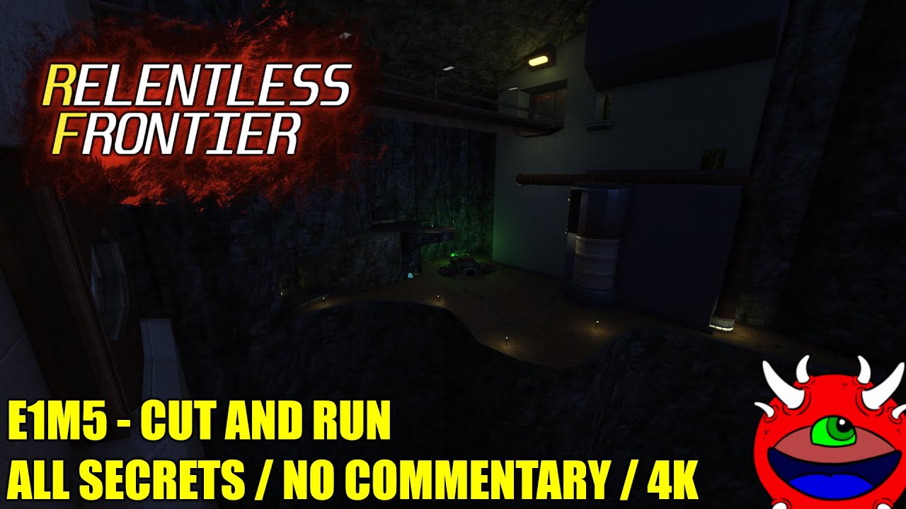 Relentless Frontier (Early Access) - E1M5 Cut And Run - All Secrets No Commentary Playthrough