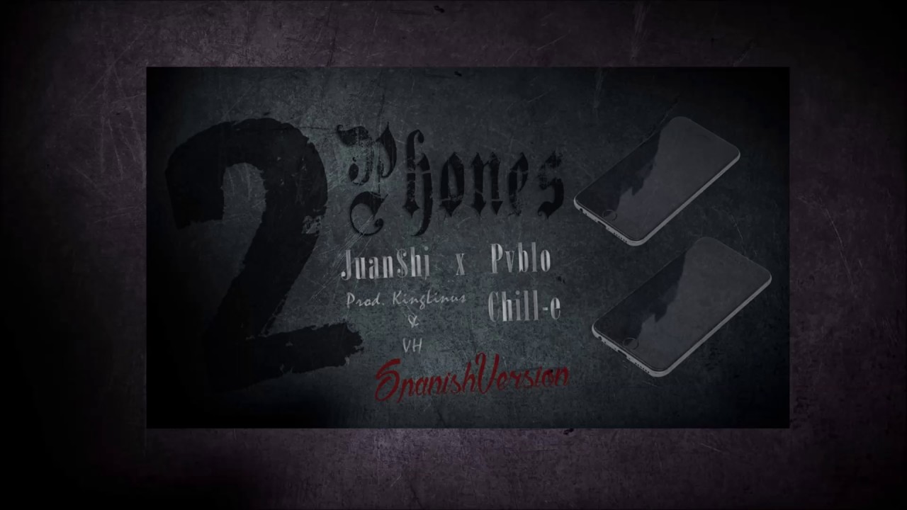 Juan$hi - 2 Phones (Kevin Gates Spanish Cover) (Feat. Pablo Chill-e)