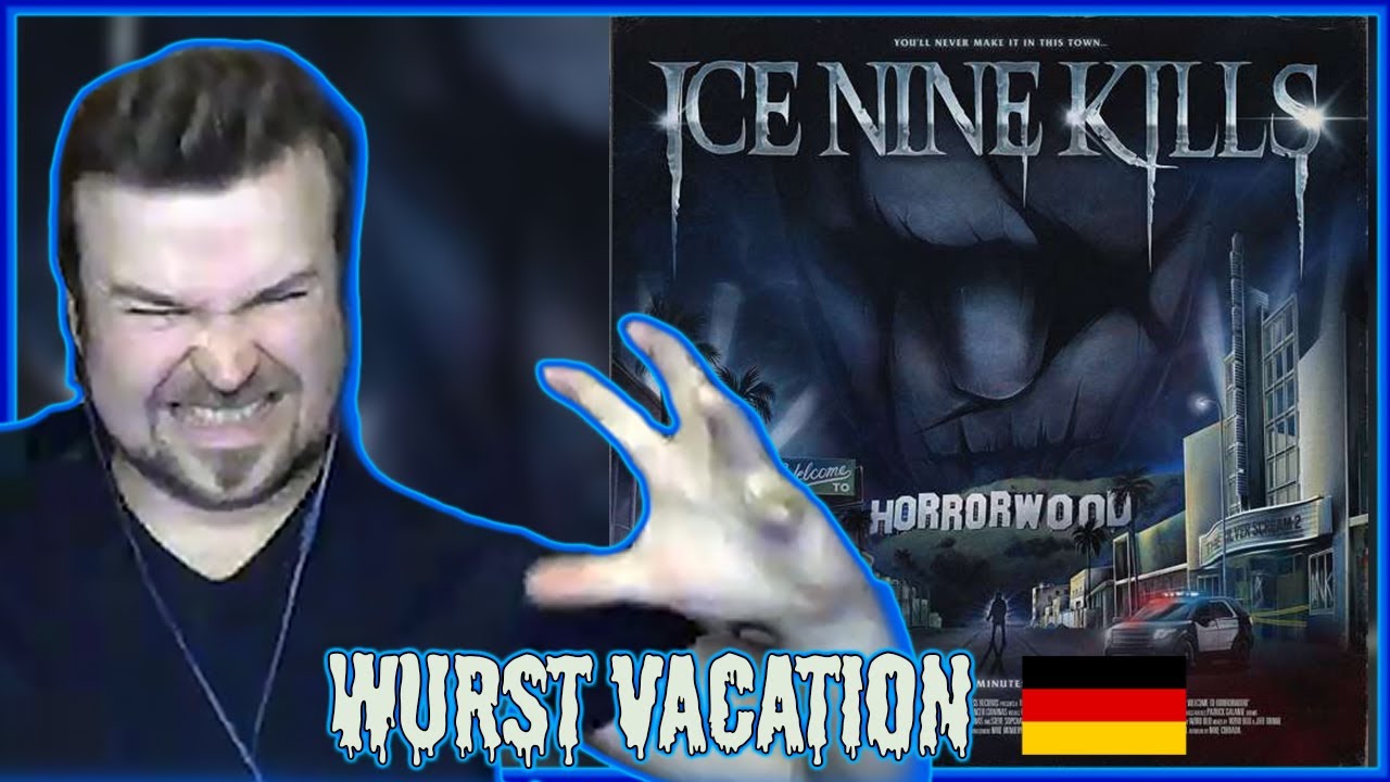 EIN,ZWEI! Ice Nine Kills  - Wurst Vacation REACTION