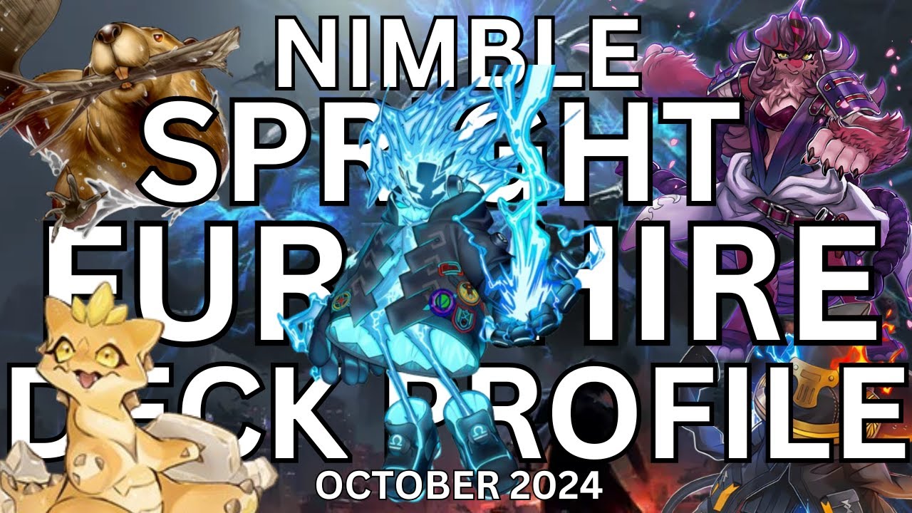 Nimble Spright Fur Hire Deck Profile (October 2024) + COMBO TUTORIALS!