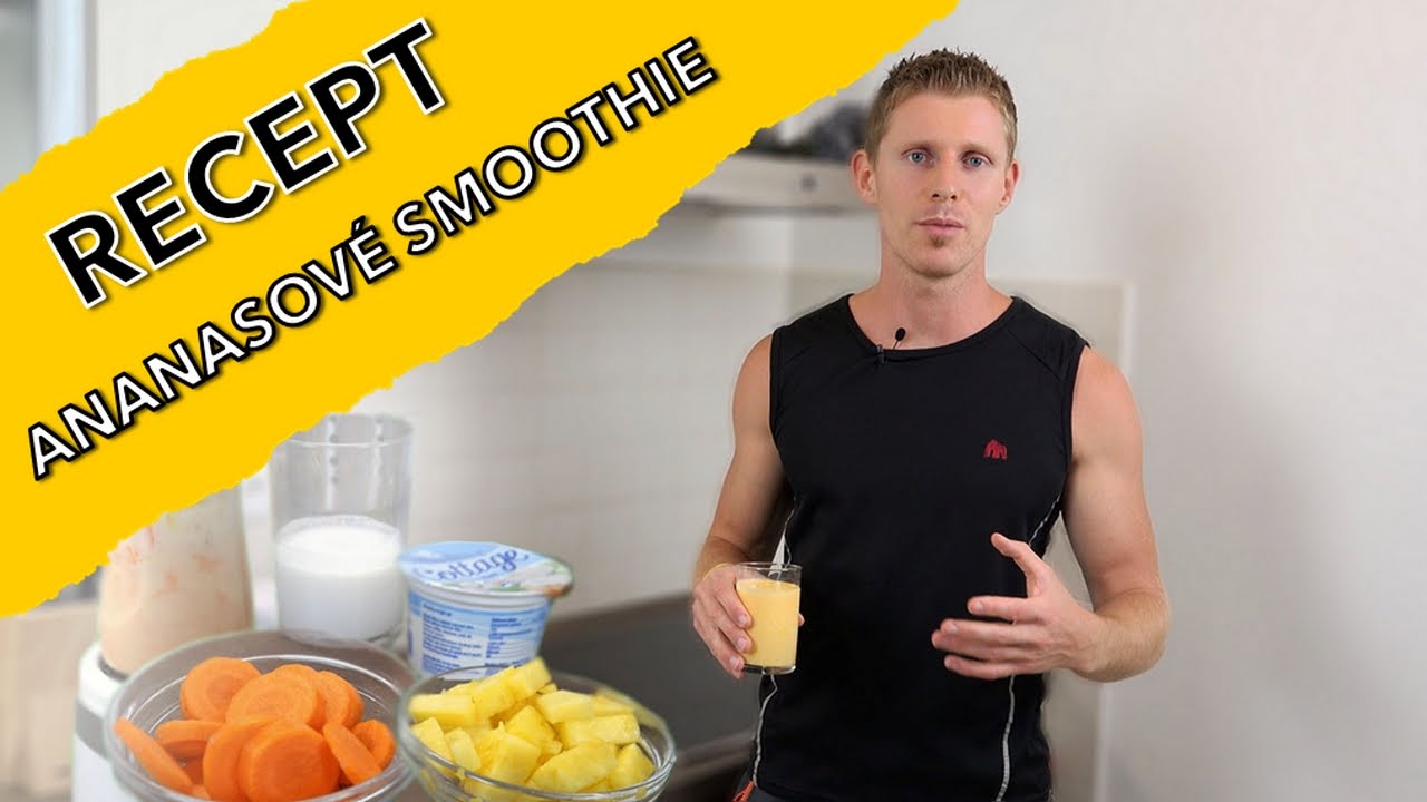 Zdravý recept: Ananasové smoothie s kokosovým mlékem