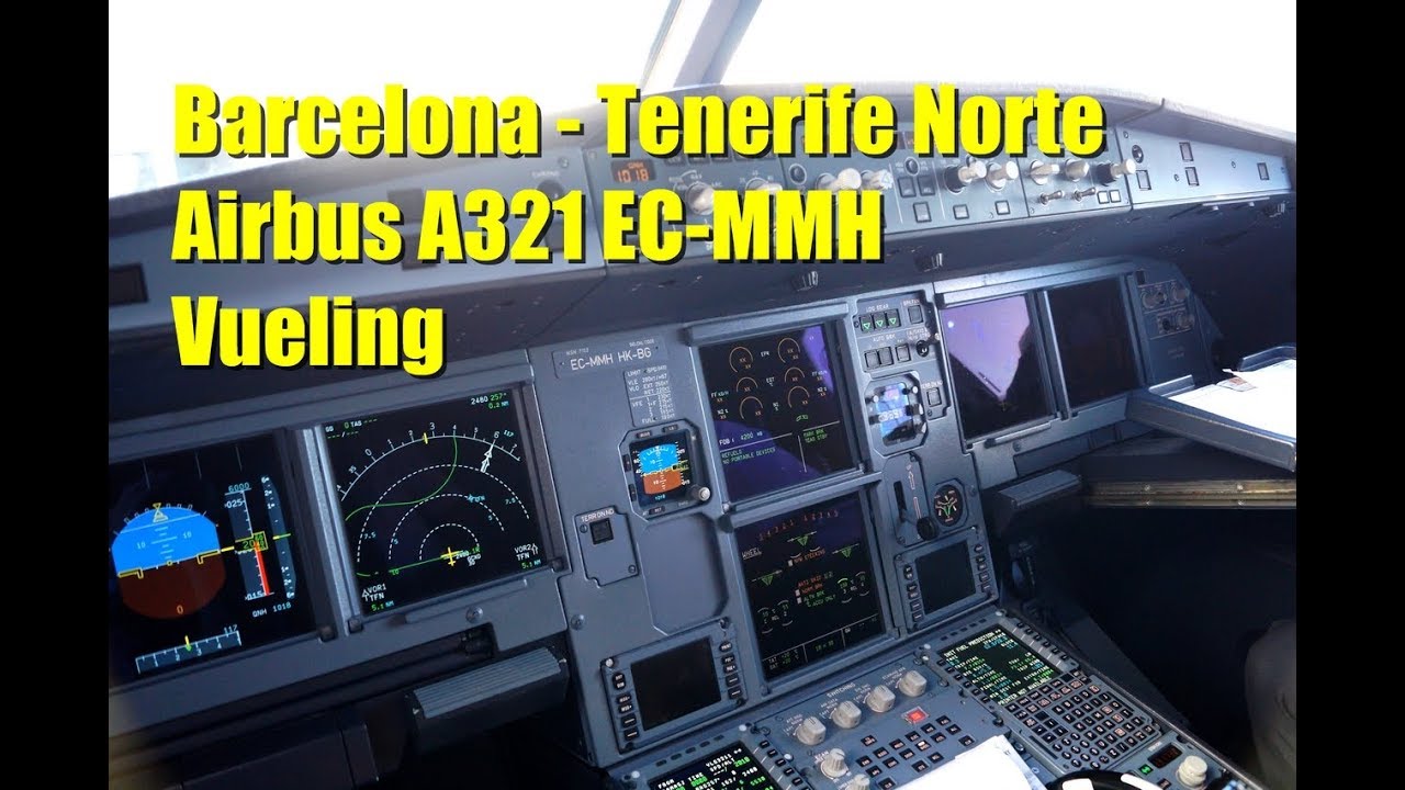 FlightReport : Vueling VY3210 Airbus A321 Barcelona - Tenerife Norte
