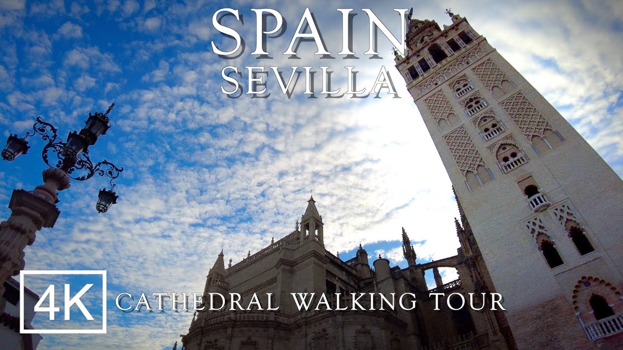 SEVILLE Spain: Seville Cathedral Bells - Campanas catedral de Sevilla, Spain 4K