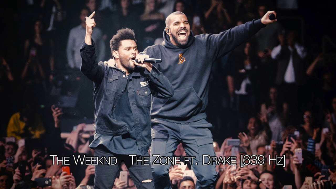 The Weeknd - The Zone ft. Drake [639 Hz]